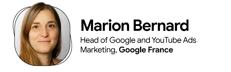 Headshot of Marion Bernard, Head of Google and YouTube Ads Marketing, Google France