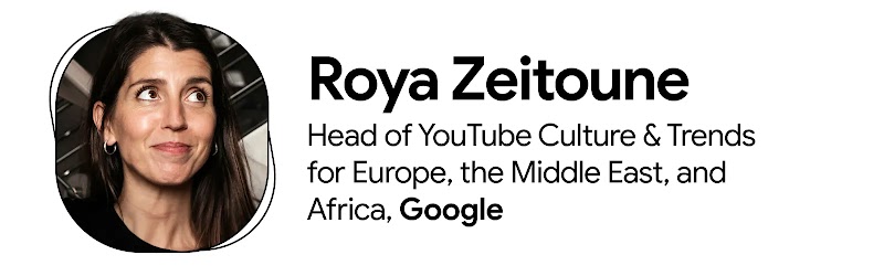 Headshot of Roya Zeitoune, Head of YouTube Culture & Trends for Europe, the Middle East, and Africa, Google